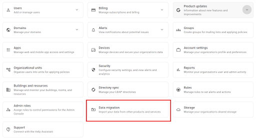 Accessing the Data Migration Service from Google Workspace admin console