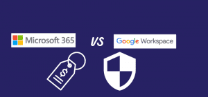 m365 and google workspace price vs security comparison